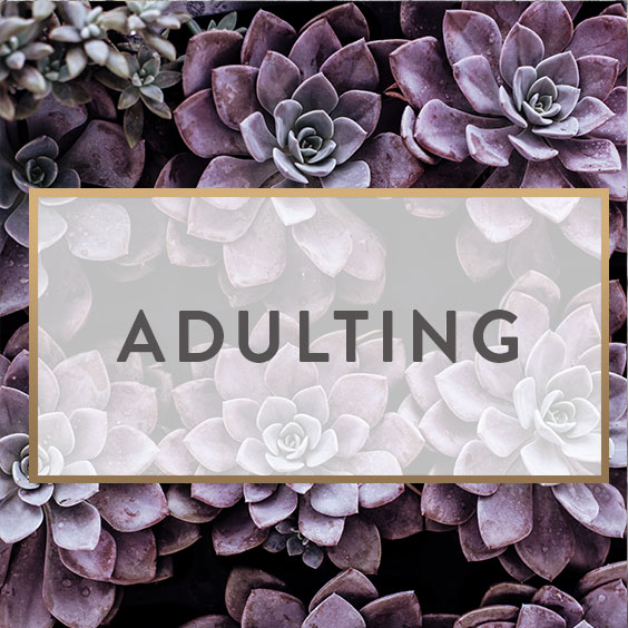 Adulting